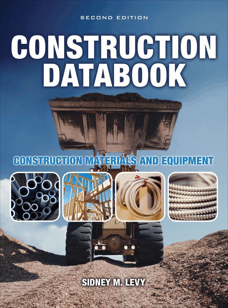 Sidney Levy - Construction Databook: Construction Materials and Equipment, Inbunden. Tillgänglighet: Lägg i varukorg