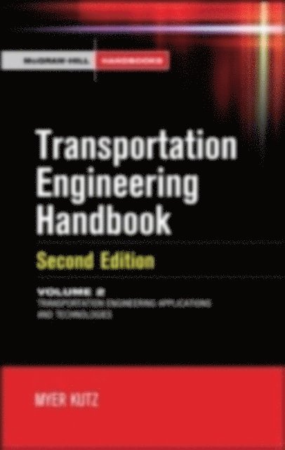 Myer Kutz - Handbook of Transportation Engineering Volume II, 2e, E-bok