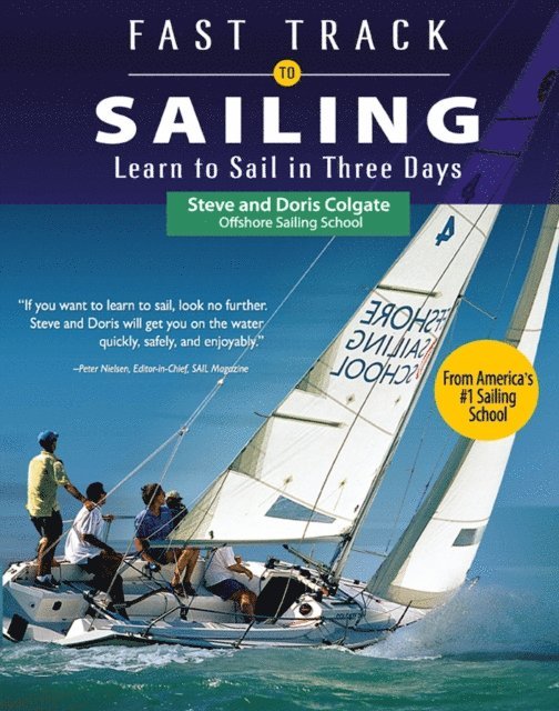 Doris Colgate, Steve Colgate - Fast Track to Sailing, E-bok