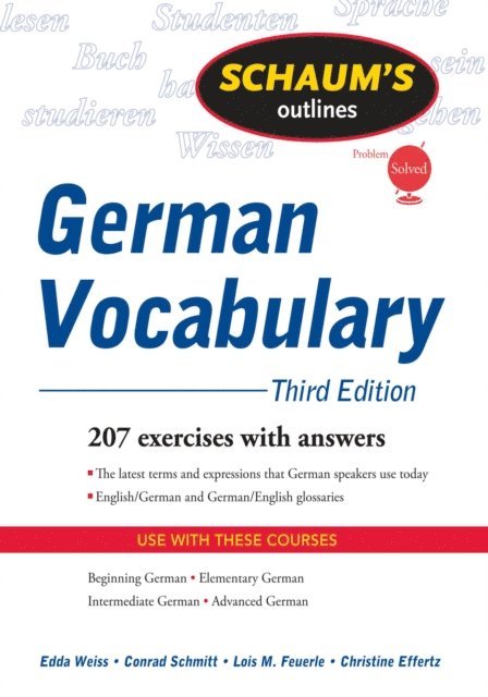 Christine Effertz, Lois Feuerle, Conrad J. Schmitt, Edda Weiss - Schaum's Outline of German Vocabulary, 3ed, E-bok