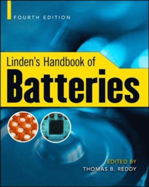 Thomas Reddy - Linden's Handbook of Batteries, 4th Edition, E-bok