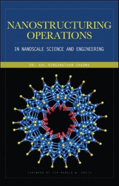 Nanostructuring Operations in Nanoscale Science and Engineering