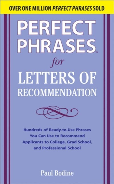 Paul Bodine - Perfect Phrases for Letters of Recommendation, E-bok