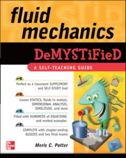 Merle C. Potter - Fluid Mechanics DeMYSTiFied, E-bok
