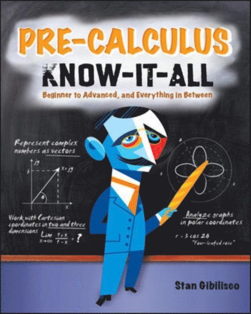 Stan Gibilisco - Pre-Calculus Know-It-ALL, E-bok