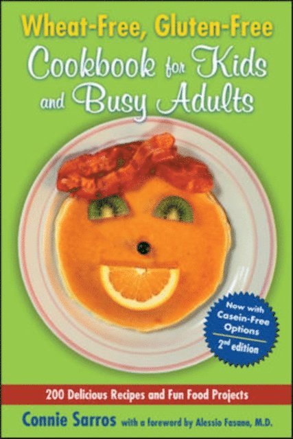 Connie Sarros - Wheat-Free, Gluten-Free Cookbook for Kids and Busy Adults, Second Edition, E-bok. Tillgänglighet: Lägg i varukorg