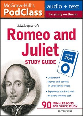Anthony J. Armstrong, Jane Mallison - McGraw-Hill's Podclass Romeo & Juliet Study Guide (MP3 Disk) [With Booklet], Häftad. Tillgänglighet: Tillfälligt slut