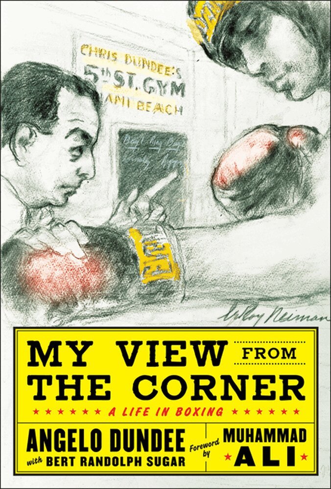 Angelo Dundee, Bert Sugar - My View from the Corner: A Life in Boxing, Häftad