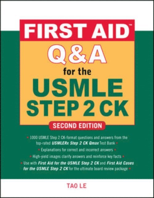 Kristen Vierregger, Tao Le - First Aid Q&A for the USMLE Step 2 CK, Second Edition, E-bok