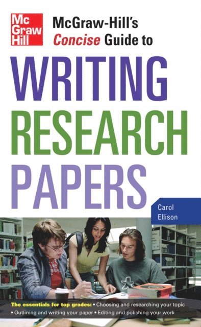 Carol Ellison - McGraw-Hill's Concise Guide to Writing Research Papers, E-bok. Tillgänglighet: Lägg i varukorg