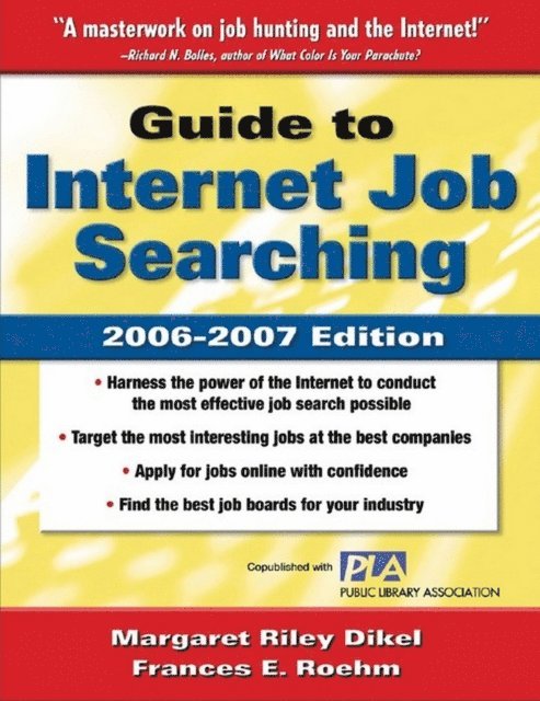 Frances E. Roehm, Margaret Riley Dikel - Guide to Internet Job Searching 2006-2007, E-bok. Tillgänglighet: Lägg i varukorg