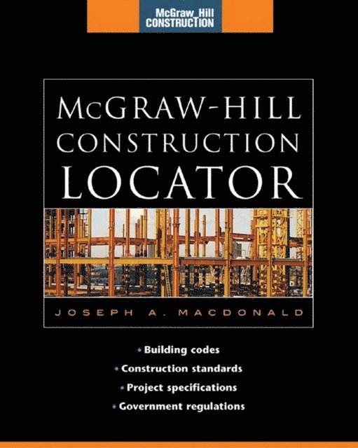 Joseph A. MacDonald - McGraw-Hill Construction Locator (McGraw-Hill Construction Series), E-bok