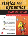 Statics and Dynamics Demystified
