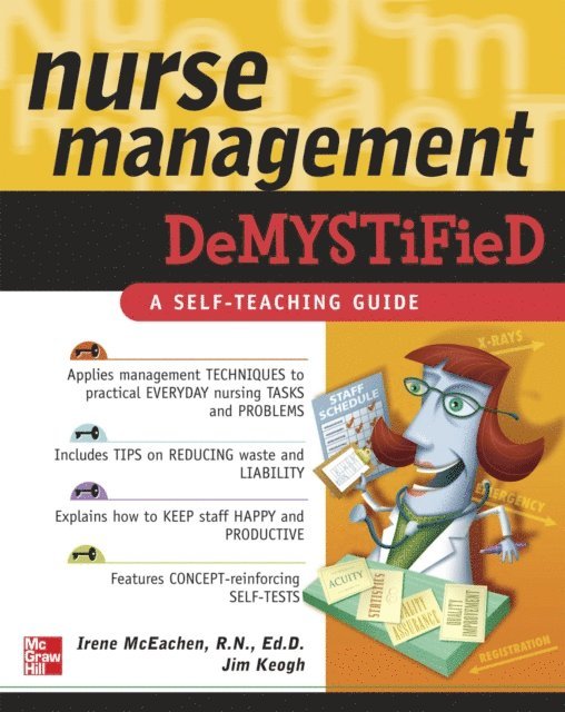 Jim Keogh, Irene McEachen - Nurse Management Demystified, E-bok