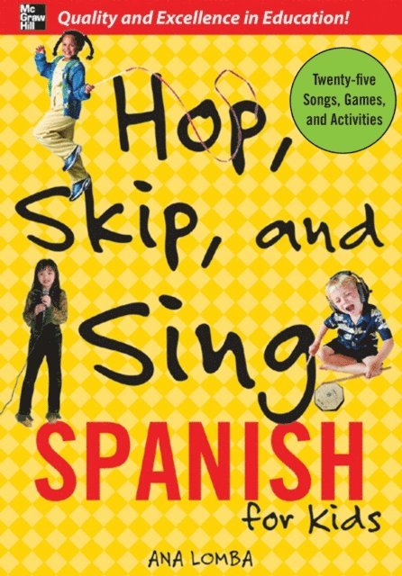 Ana Lomba - Hop, Skip, and Sing Spanish, E-bok. Tillgänglighet: Lägg i varukorg