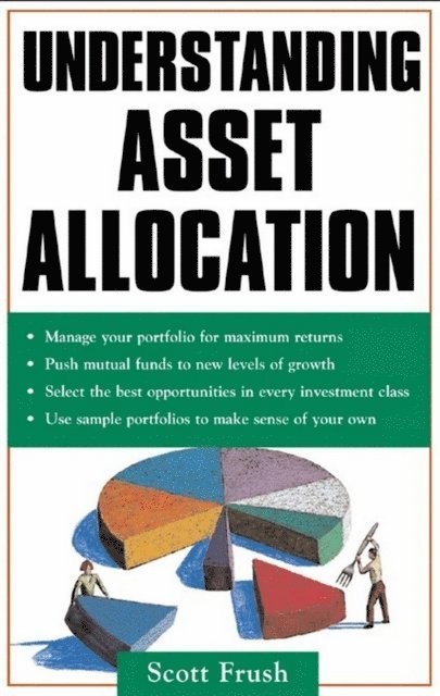 Scott Frush - Understanding Asset Allocation, E-bok. Tillgänglighet: Lägg i varukorg