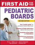 First Aid for the Pediatric Boards, Second Edition