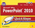 Microsoft Office PowerPoint 2010 QuickSteps 2nd Edition