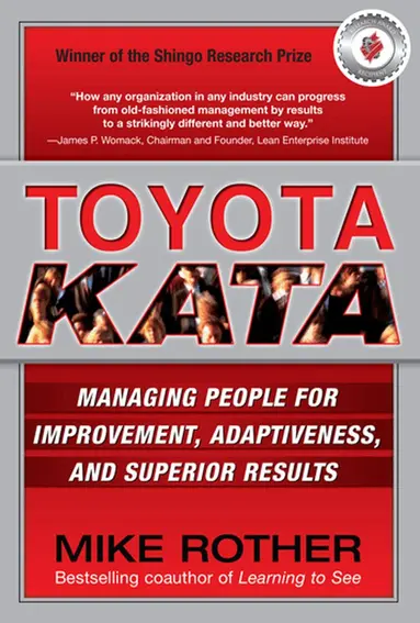 Mike Rother - Toyota Kata: Managing People for Improvement, Adaptiveness and Superior Results, Inbunden