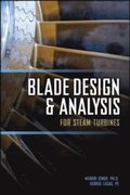Blade Design and Analysis for Steam Turbines