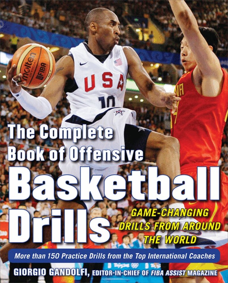 Giorgio Gandolfi - Complete Book of Offensive Basketball Drills: Game-Changing Drills from Around the World, Häftad