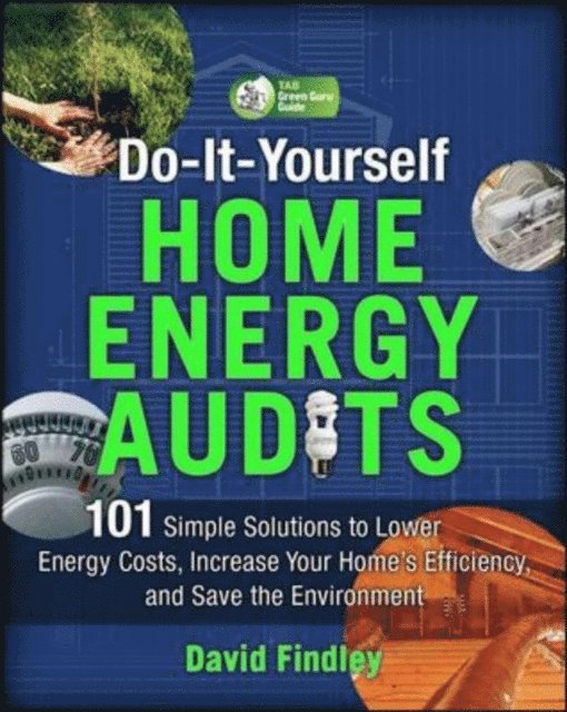 Do-It-Yourself Home Energy Audits