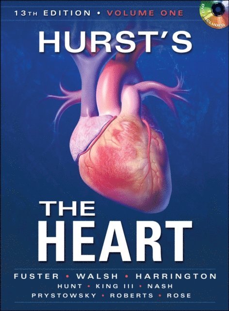 Robert A. Harrington, Richard Walsh, Valentin Fuster - Hurst's the Heart, 13th Edition: Two Volume Set, E-bok