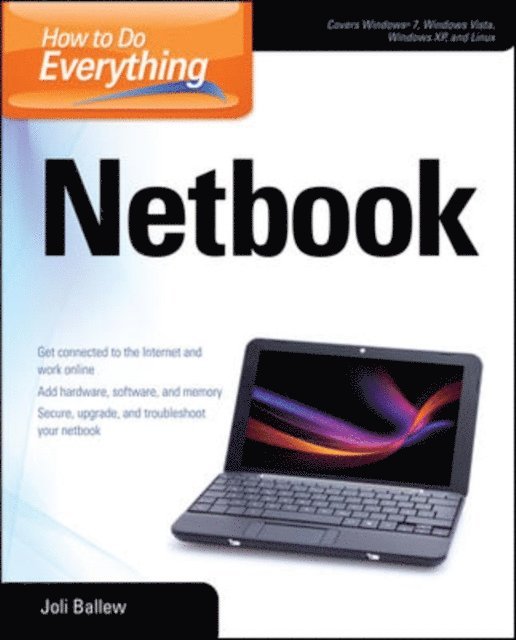 Joli Ballew - How to Do Everything Netbook, E-bok