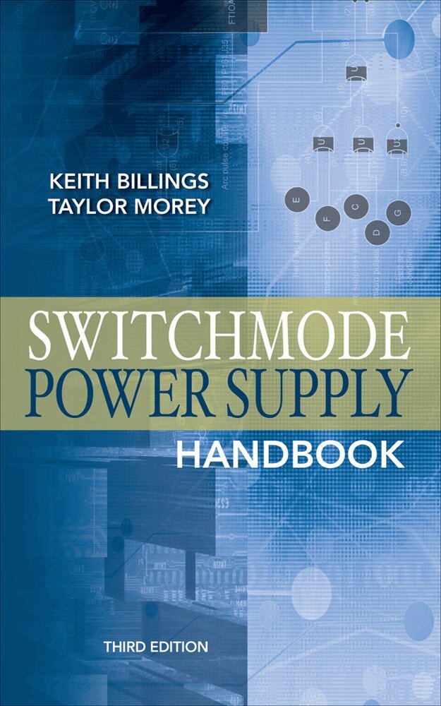Keith Billings, Taylor Morey - Switchmode Power Supply Handbook 3/E, Inbunden