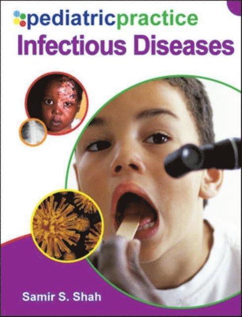 Samir S. Shah - Pediatric Practice Infectious Diseases, E-bok