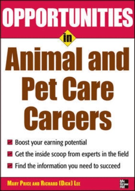 Mary Price Lee - Opportunities in Animal and Pet Careers, E-bok