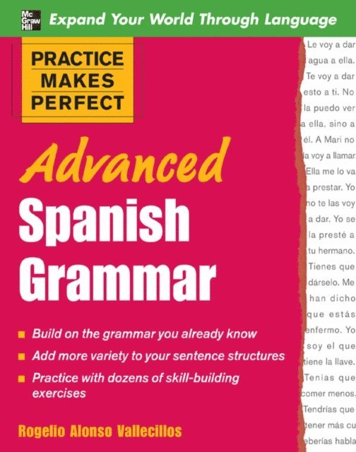 Rogelio Alonso Vallecillos - Practice Makes Perfect: Advanced Spanish Grammar, E-bok. Tillgänglighet: Lägg i varukorg