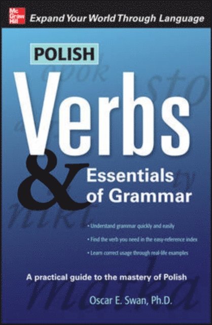 Oscar Swan - Polish Verbs & Essentials of Grammar, Second Edition, E-bok