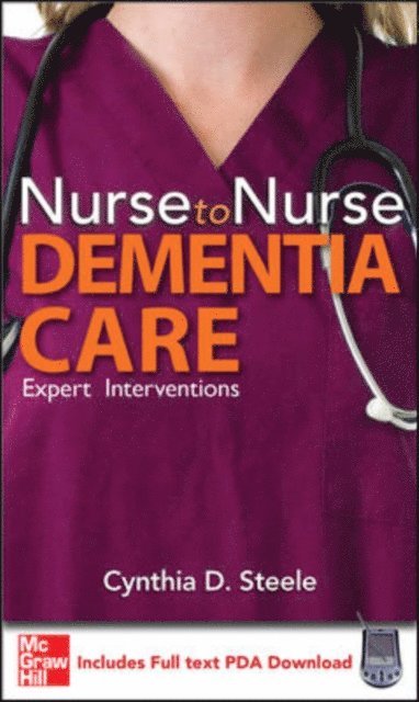 Cynthia D. Steele - Nurse to Nurse Dementia Care, E-bok