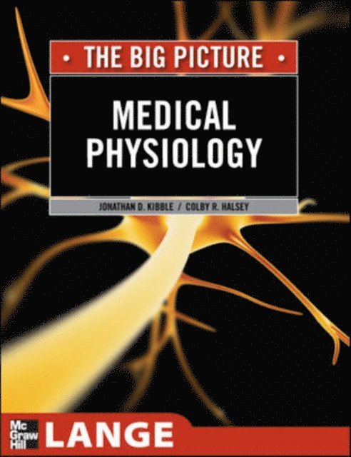 Colby R. Halsey, Jonathan D. Kibble - Medical Physiology: The Big Picture, E-bok. Tillgänglighet: Lägg i varukorg