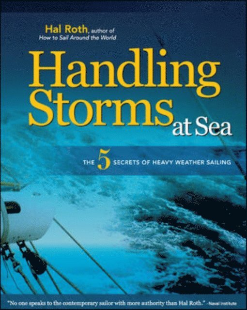 Hal Roth - HANDLING STORMS AT SEA, E-bok. Tillgänglighet: Lägg i varukorg