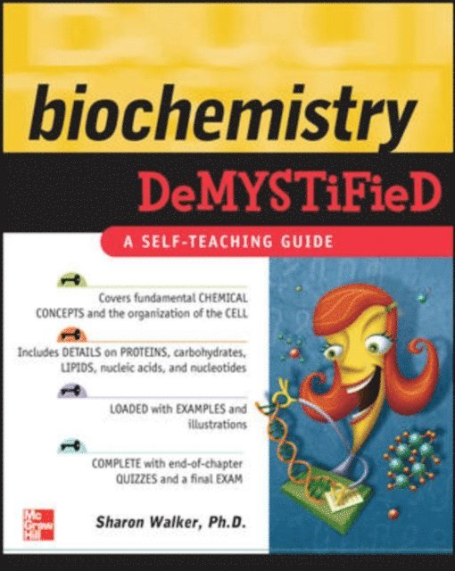 David McMahon, Sharon Walker - Biochemistry Demystified, E-bok