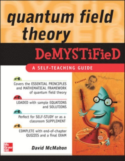 David McMahon - Quantum Field Theory Demystified, E-bok
