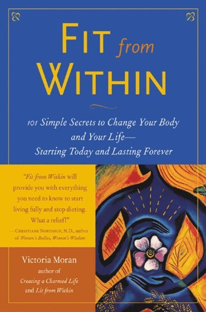 Victoria Moran - Fit From Within, E-bok
