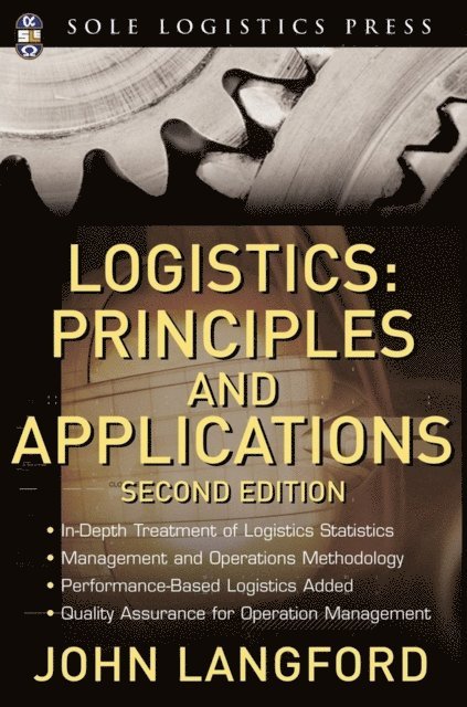 Logistics: Principles and Applications, 2nd Ed.