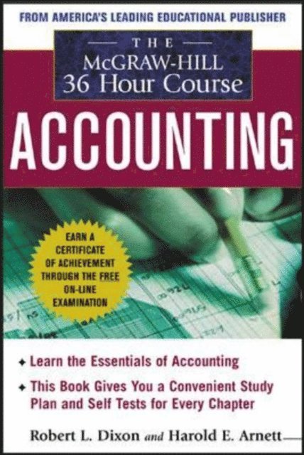 Howard Davidoff, Harold E. Arnett, Robert L. Dixon - McGraw-Hill 36-Hour Accounting Course, 4th Ed, E-bok