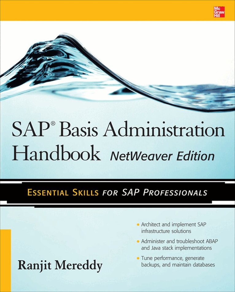 SAP Basis Administration Handbook, NetWeaver Edition