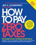 How to Pay Zero Taxes 2010