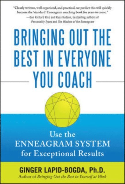 Ginger Lapid-Bogda - Bringing Out the Best in Everyone You Coach (PB), E-bok. Tillgänglighet: Lägg i varukorg