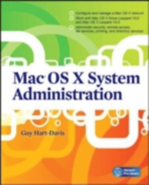 Guy Hart-Davis - Mac OS X System Administration, E-bok