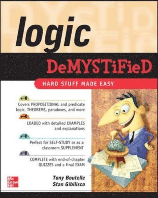 Stan Gibilisco, Tony Boutelle - Logic DeMYSTiFied, E-bok