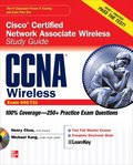 CNNA Cisco Certified Network Associate Wireless Study Guide (Exam 640-721) Book/CD Package