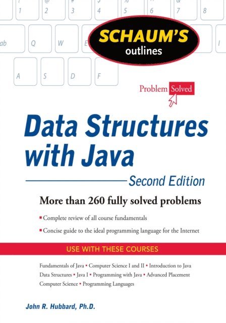 John R. Hubbard - Schaum's Outline of Data Structures with Java, 2ed, E-bok