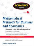 Schaum's Outline of Mathematical Methods for Business and Economics