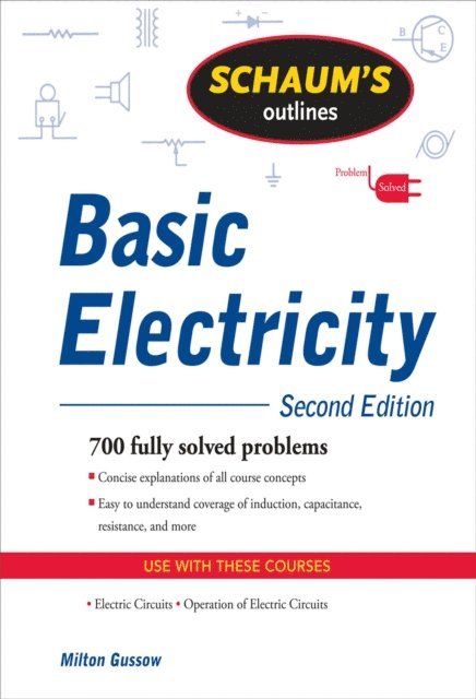 Milton Gussow - Schaum's Outline of Basic Electricity, Second Edition, E-bok. Tillgänglighet: Lägg i varukorg